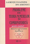 Probleme de aritmetica si teoria numerelor - Laurentiu Panaitopol
