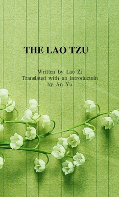 The Lao Tzu - Yu An