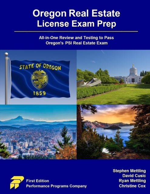 Oregon Real Estate License Exam Prep: All-in-One Review and Testing to Pass Oregon's PSI Real Estate Exam - Stephen Mettling