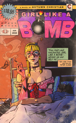 Girl Like a Bomb - Autumn Christian