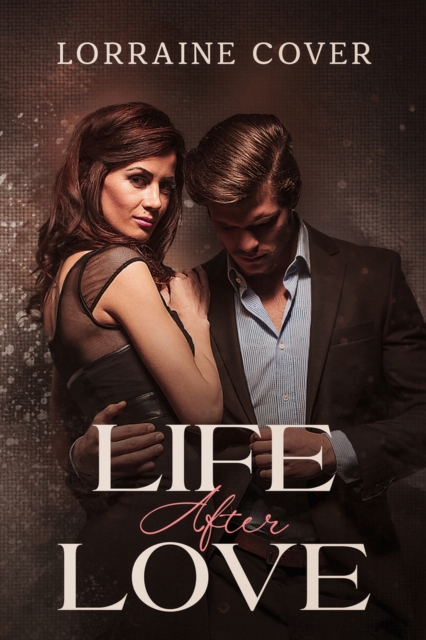 Life After Love - Lorraine Cover