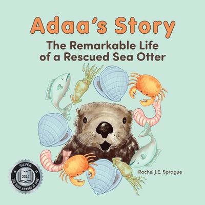 Adaa's Story - Rachel J. E. Sprague