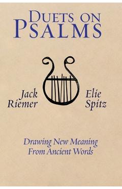 Coperta cărții 'Duets on Psalms: Drawing Meaning From Ancient Words - Jack Riemer'