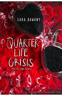 Coperta cărții 'Quarter Life Crisis - Sara Bawany'