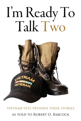I'm Ready To Talk Two - Robert O. Babcock