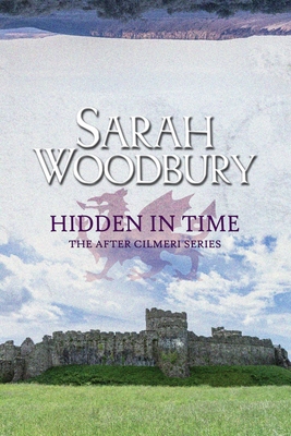 Hidden in Time - Sarah Woodbury