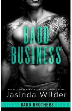 Poza produsului Badd Business - Jasinda Wilder