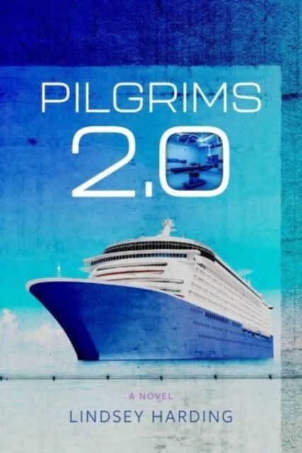 Pilgrims 2.0 - Lindsey Harding