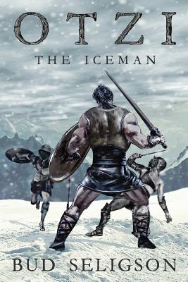 Otzi the Iceman - Bud Seligson