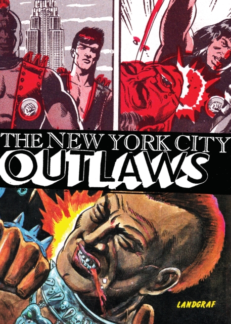 The New York City Outlaws - Bob Huszar