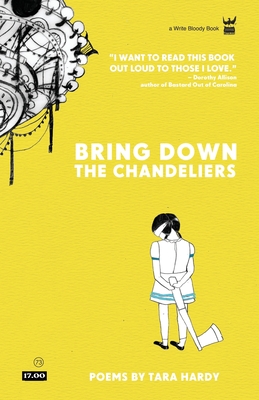 Bring Down the Chandeliers - Tara Hardy