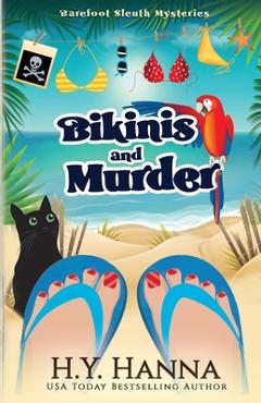 Coperta cărții 'Bikinis and Murder: Barefoot Sleuth Mysteries - Book 4 - H. Y. Hanna'