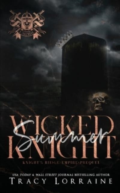 Wicked Summer Knight - Tracy Lorraine