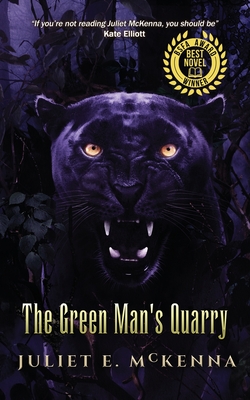 The Green Man's Quarry - Juliet E. Mckenna