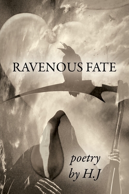 Ravenous Fate - H. J