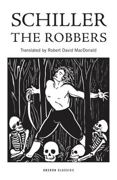 Coperta cărții 'The Robbers - Friedrich Schiller'