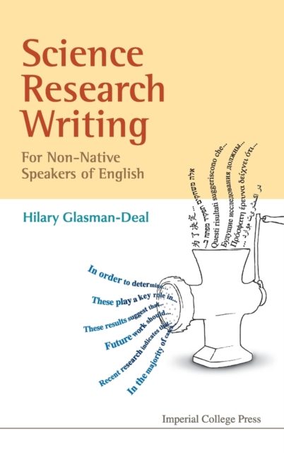 Science Research Writing for Non-Native Speakers of English - Hilary Glasman-deal