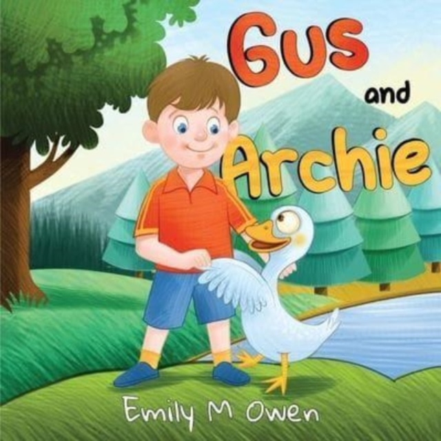 Gus and Archie - Emily M. Owen