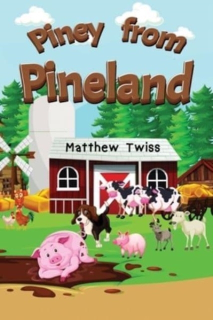 Piney from Pineland - Matthew Twiss