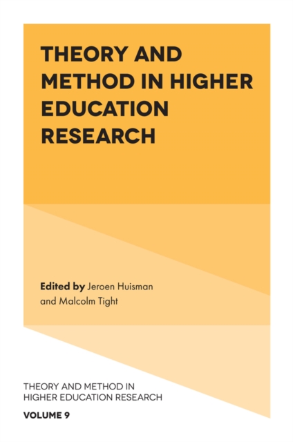 Theory and Method in Higher Education Research - Jeroen Huisman