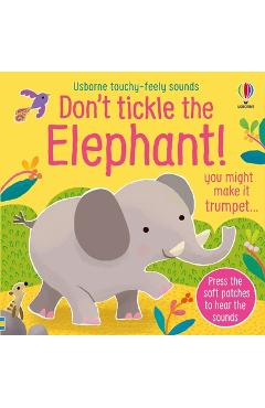 Coperta cărții 'Don't Tickle the Elephant! - Sam Taplin'