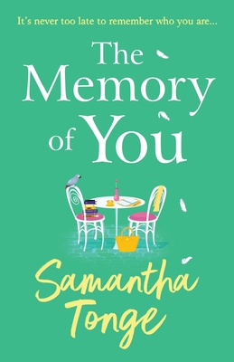 The Memory of You - Samantha Tonge