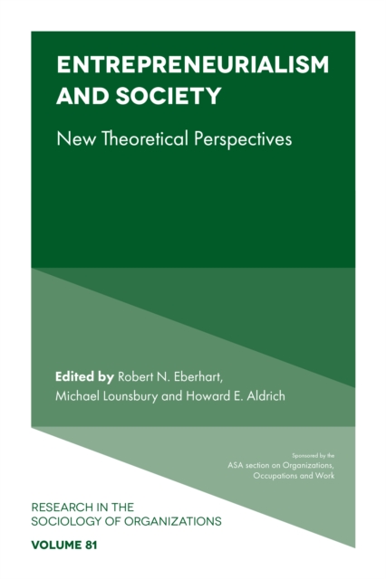 Entrepreneurialism and Society: New Theoretical Perspectives - Robert N. Eberhart