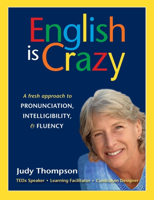 English is Crazy - Judy Thompson