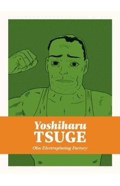 Coperta cărții 'Oba Electroplating Factory - Yoshiharu Tsuge'