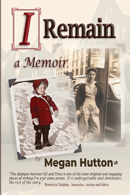 I Remain - Megan Hutton