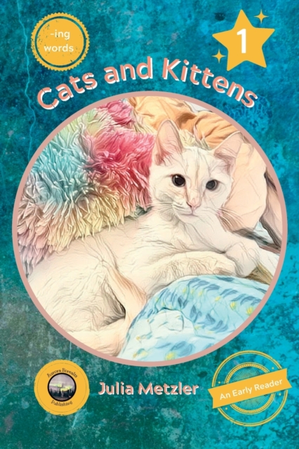 Cats and Kittens: Book No. 1 of