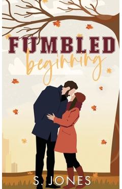 Poza produsului Fumbled Beginning - S. Jones