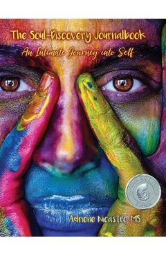 Coperta cărții 'The Soul-Discovery Journalbook: An Intimate Journey into Self - Adriene Nicastro'
