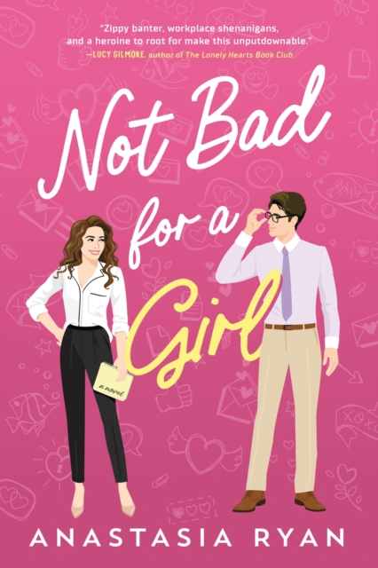 Not Bad for a Girl - Anastasia Ryan