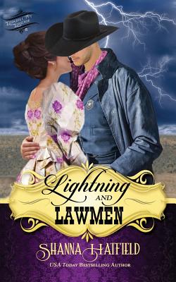 Lightning and Lawmen - Shanna Hatfield