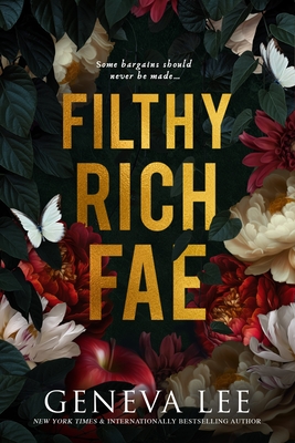 Filthy Rich Fae - Geneva Lee