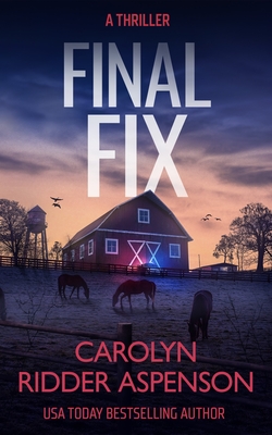 Final Fix - Carolyn Ridder Aspenson