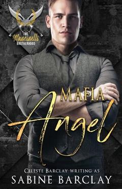 Coperta cărții 'Mafia Angel - Sabine Barclay'