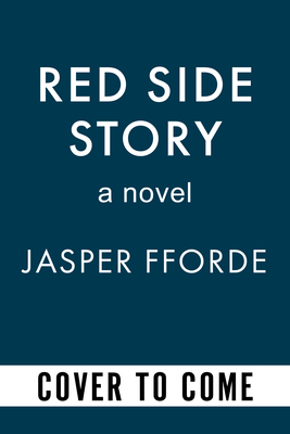 Red Side Story - Jasper Fforde