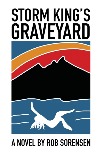 Storm King's Graveyard - Rob Sorensen