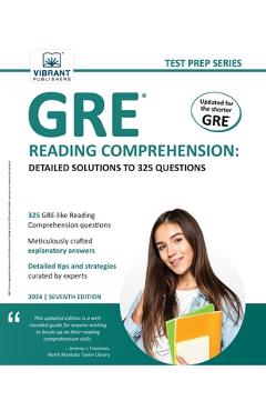 Poza produsului GRE Reading Comprehension: Detailed Solutions to 325 Questions - Vibrant Publishers