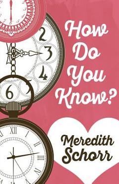 Poza produsului How Do You Know? - Meredith Schorr