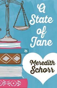 Poza produsului A State of Jane - Meredith Schorr