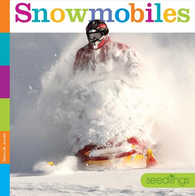 Snowmobiles - Quinn M. Arnold