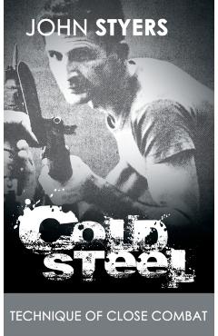 Cold Steel - John Styers