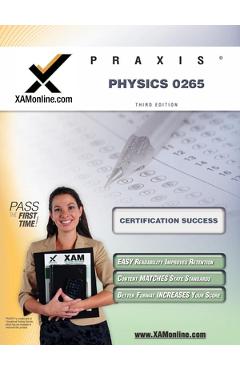 Coperta cărții 'Praxis Physics 0265 Teacher Certification Test Prep Study Guide - Sharon A. Wynne'