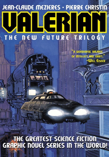Valerian Volume 1: The New Future Trilogy - Jean-claude Mezieres