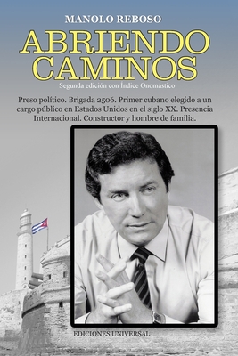 Coperta cărții 'Abriendo Caminos - Manolo Reboso'