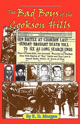 The Bad Boys of the Cookson Hills - R. D. Morgan