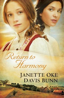 Return to Harmony - Janette Oke